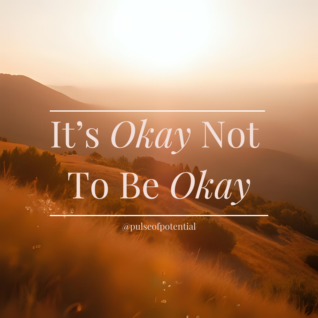 'It's Okay Not To Be Okay' image with flowers 