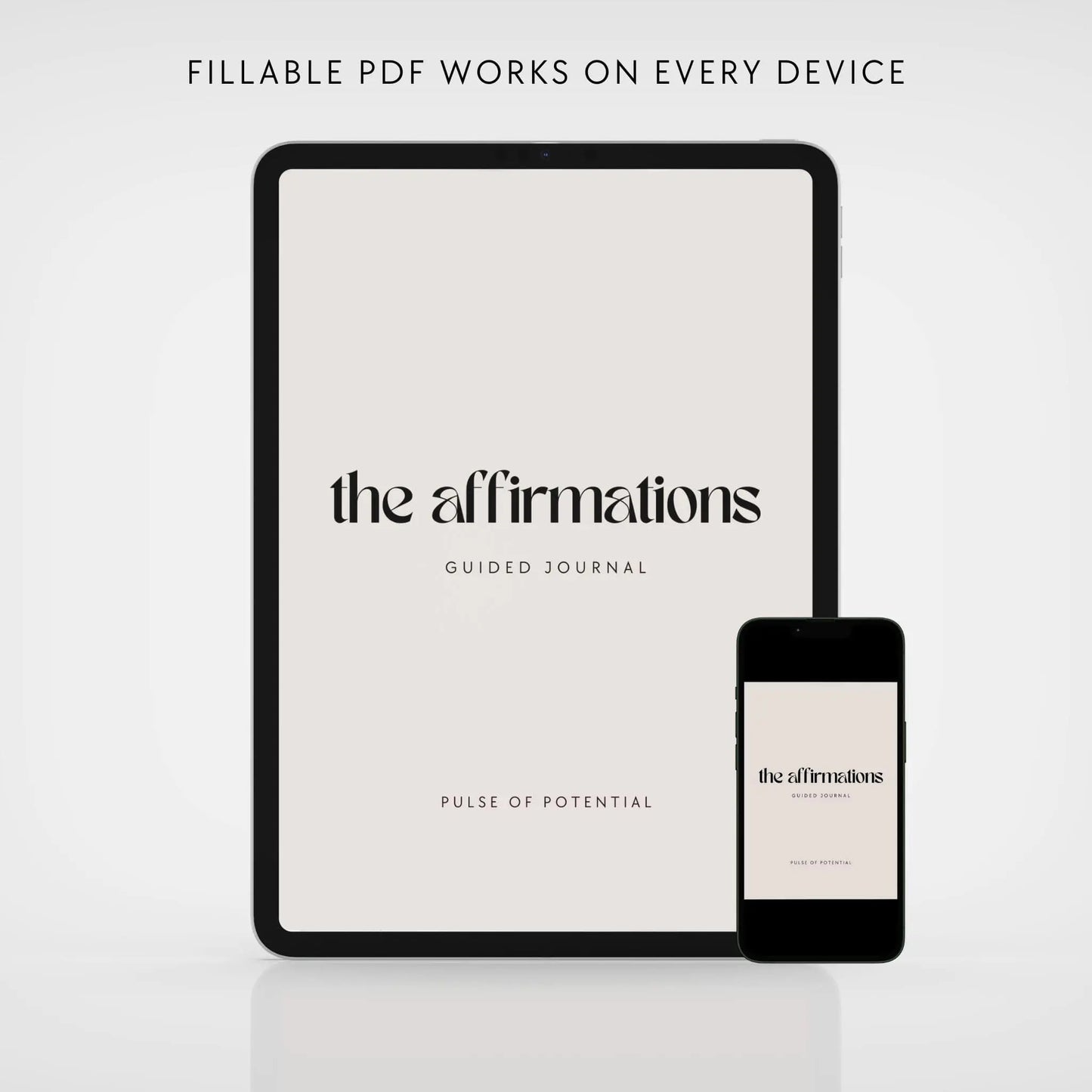 The Affirmations Digital Fillable Journal