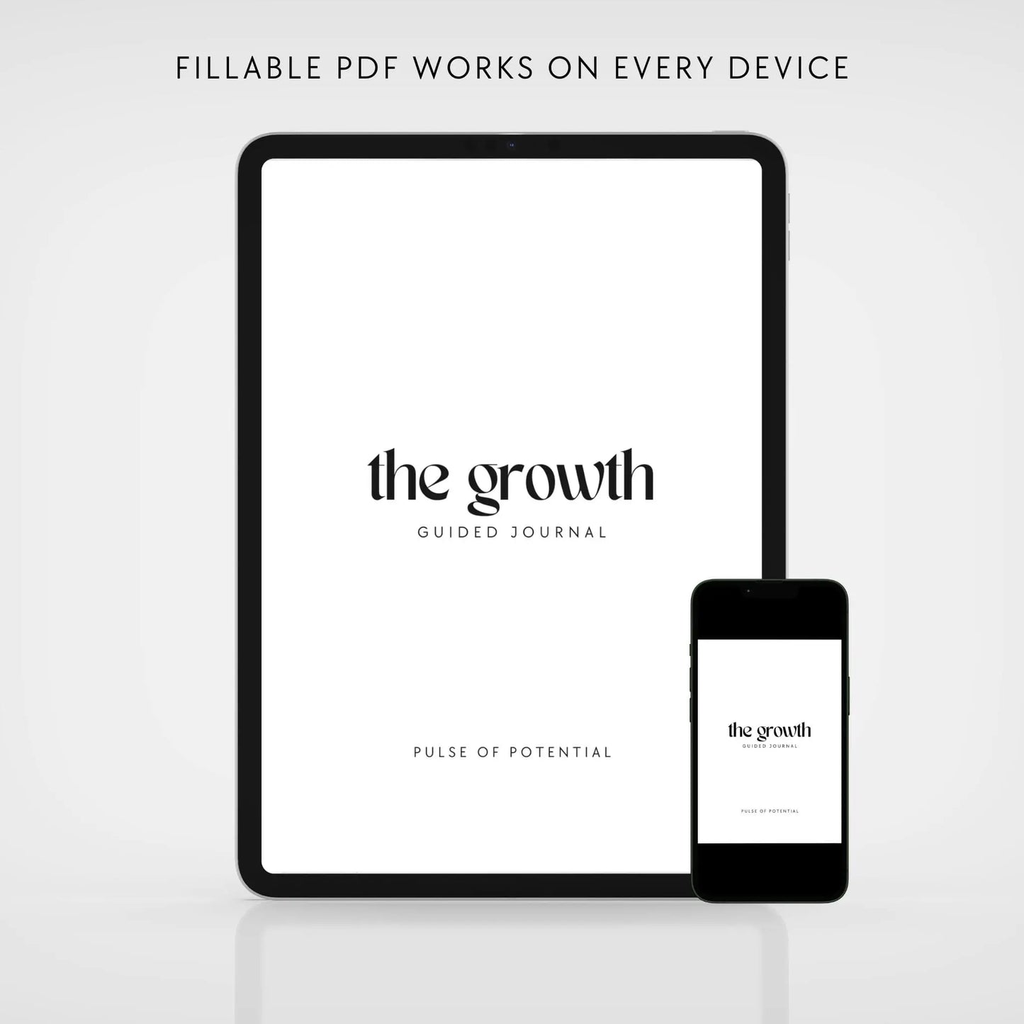 The Growth Digital Fillable Journal